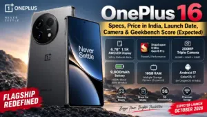 OnePlus 16 Specs, Price in India, Launch Date, Camera & Geekbench Score (Expected)